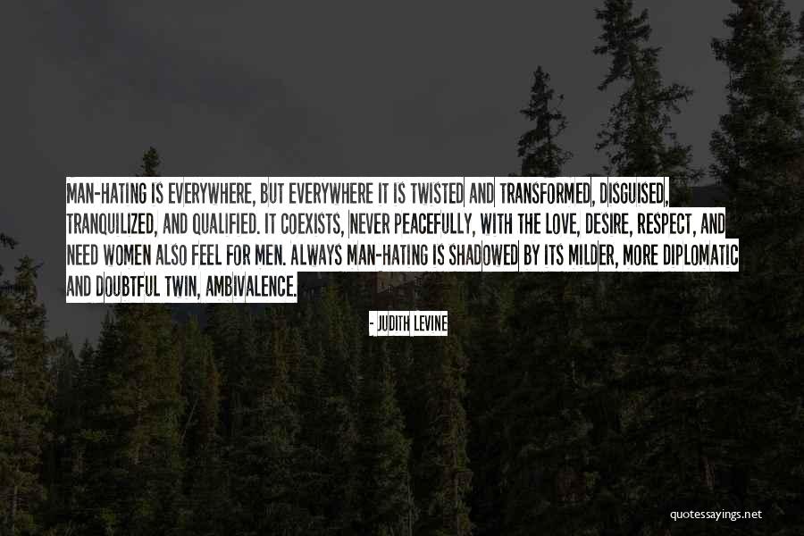 Espirita Esala Quotes By Judith Levine Espirita Esala Quotes By Judith Levine