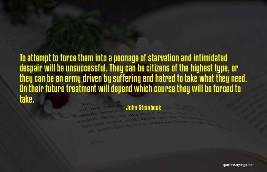 Espirito Indomavel Quotes By John Steinbeck Espirito Indomavel Quotes By John Steinbeck