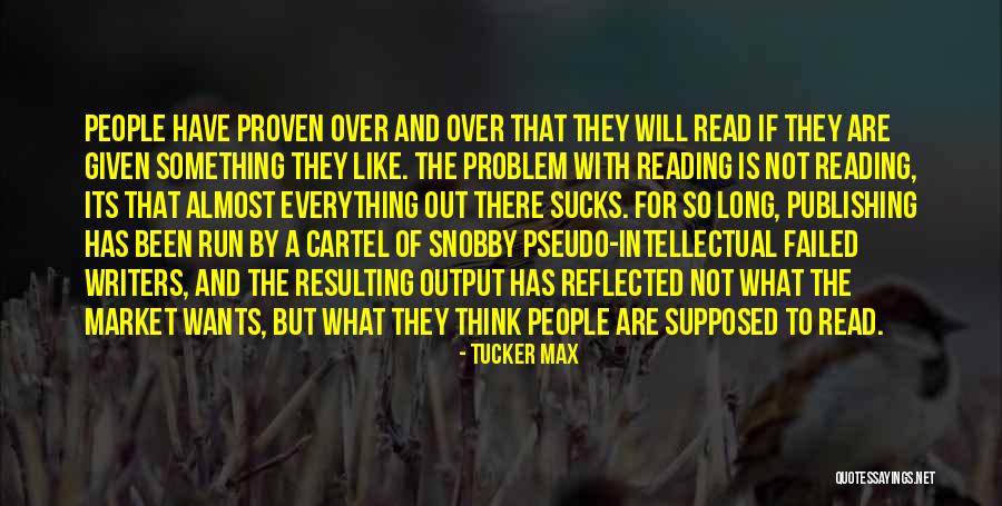 Espirito Indomavel Quotes By Tucker Max Espirito Indomavel Quotes By Tucker Max