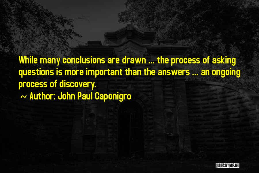 Espirito Santo Quotes By John Paul Caponigro