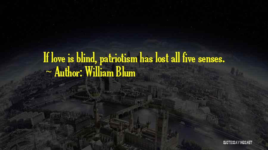 Espirito Santo Quotes By William Blum