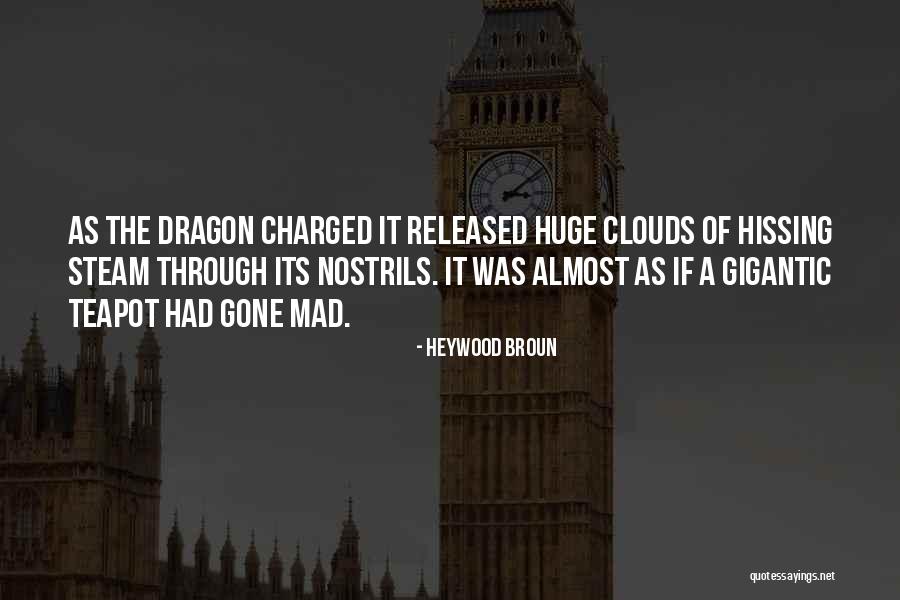 Espiritualmente Ciegos Quotes By Heywood Broun Espiritualmente Ciegos Quotes By Heywood Broun