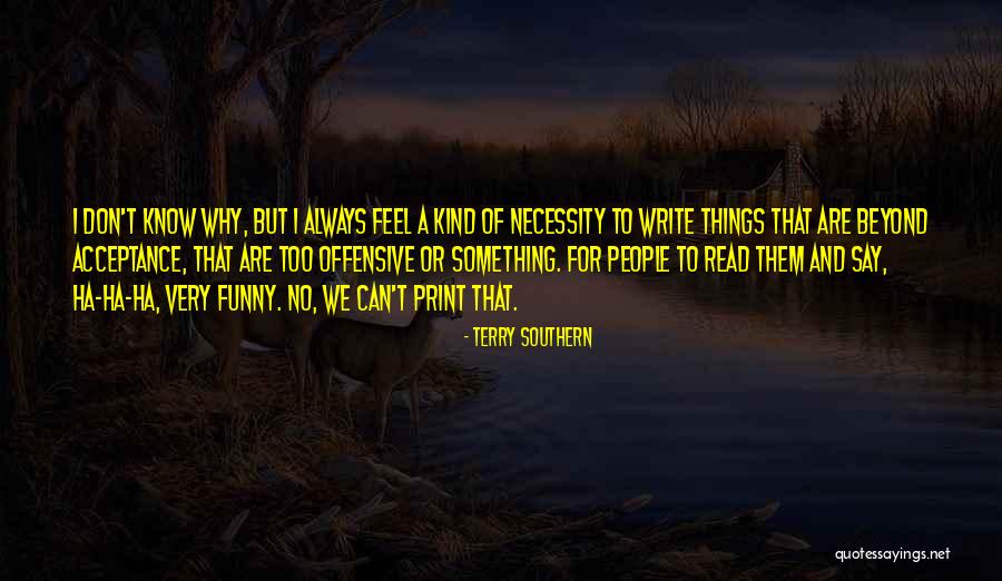 Espirrar De Olhos Quotes By Terry Southern Espirrar De Olhos Quotes By Terry Southern