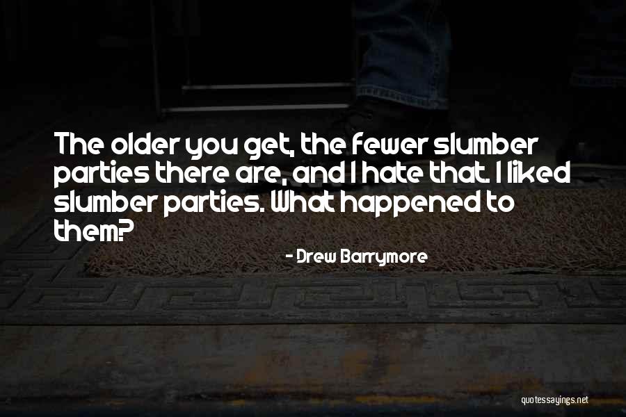 Espirrar Faz Quotes By Drew Barrymore Espirrar Faz Quotes By Drew Barrymore