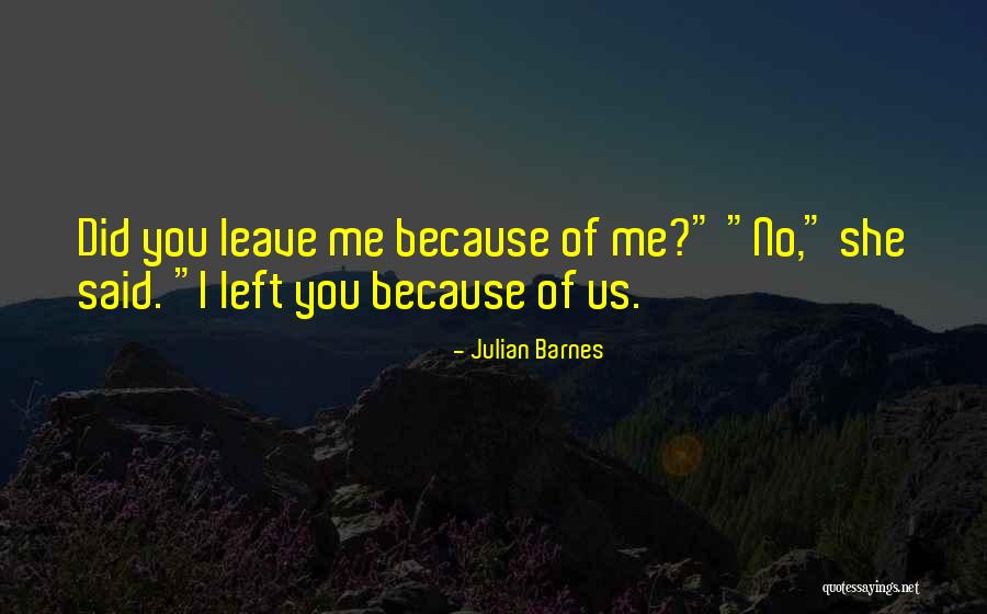 Esplendorosa Quotes By Julian Barnes Esplendorosa Quotes By Julian Barnes