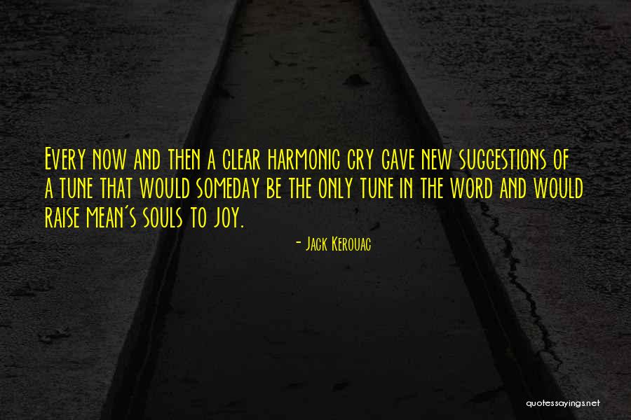 Esplendorosas Quotes By Jack Kerouac Esplendorosas Quotes By Jack Kerouac