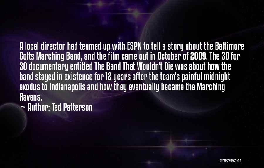 Espn 30 For 30 Quotes By Ted Patterson