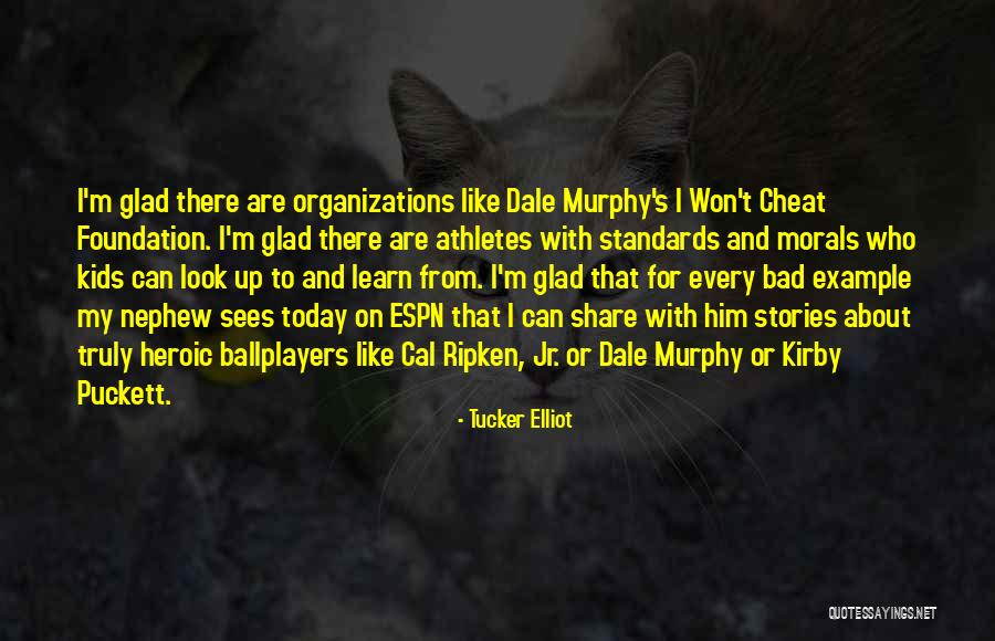 Espn Baseball Quotes By Tucker Elliot