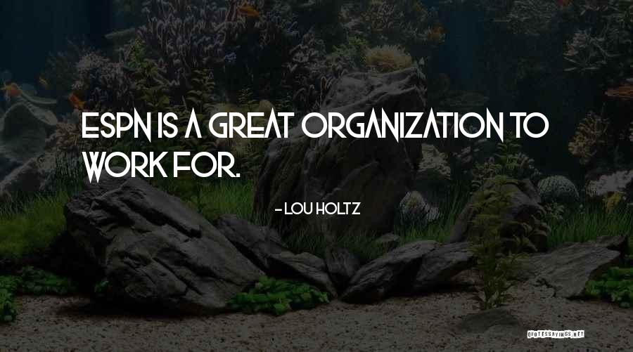 Espn Plus Quotes By Lou Holtz Espn Plus Quotes By Lou Holtz