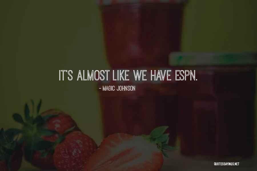 Espn Plus Quotes By Magic Johnson Espn Plus Quotes By Magic Johnson