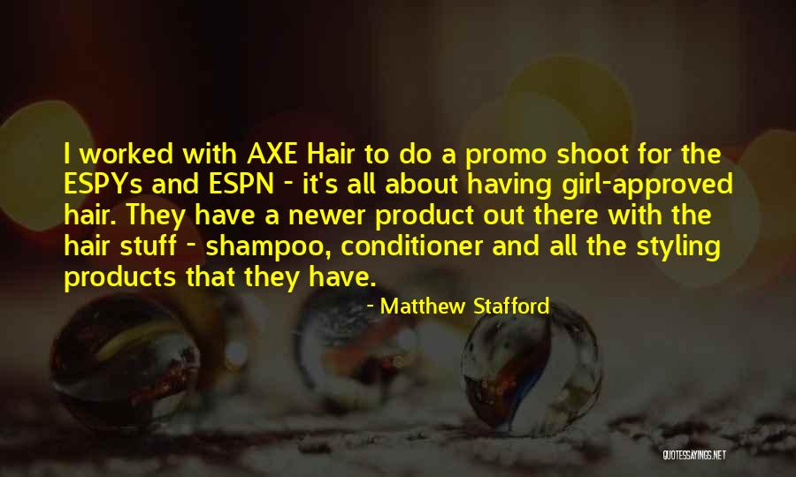 Espn Plus Quotes By Matthew Stafford Espn Plus Quotes By Matthew Stafford