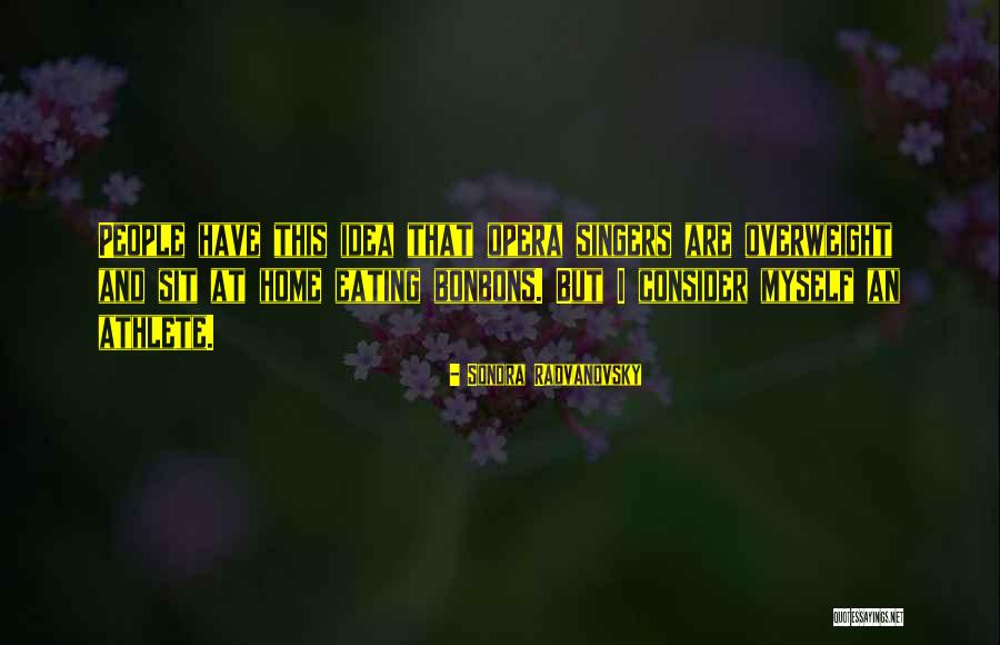 Esponenziale Significato Quotes By Sondra Radvanovsky Esponenziale Significato Quotes By Sondra Radvanovsky