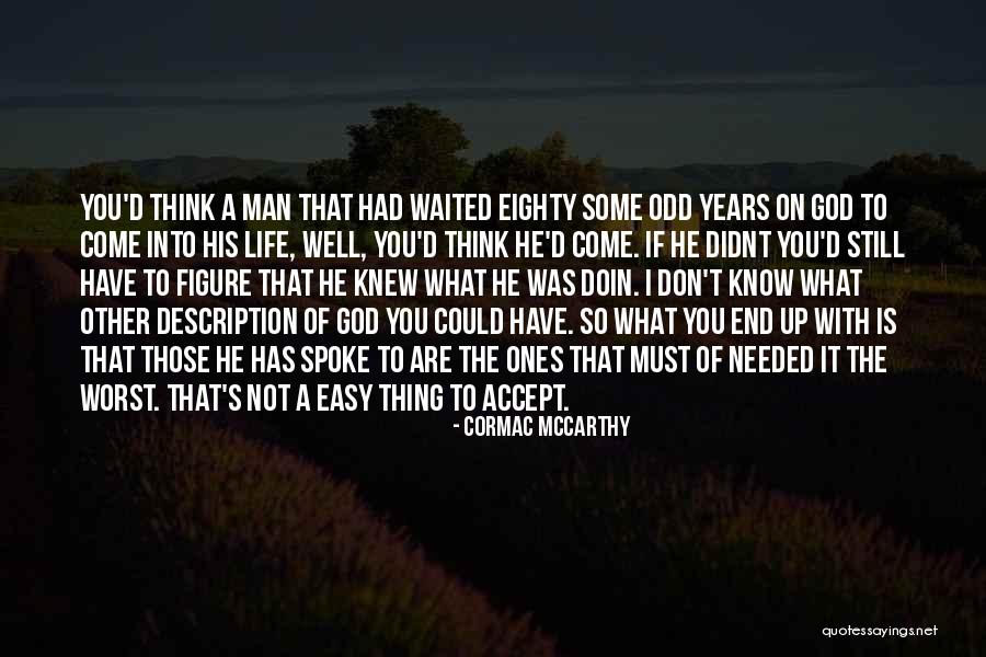 Esponja Animal Quotes By Cormac McCarthy Esponja Animal Quotes By Cormac McCarthy