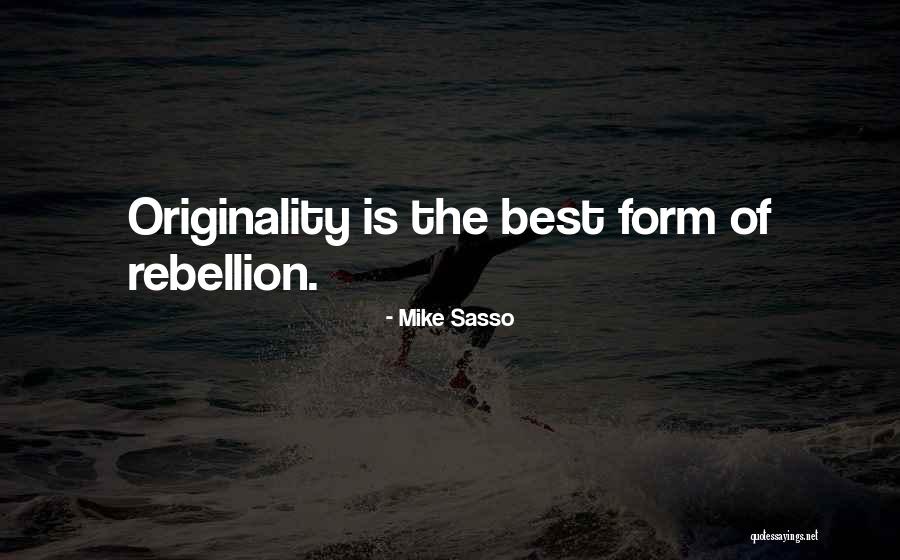 Espontaneo Quotes By Mike Sasso Espontaneo Quotes By Mike Sasso