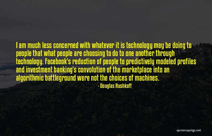 Esporre In Inglese Quotes By Douglas Rushkoff Esporre In Inglese Quotes By Douglas Rushkoff