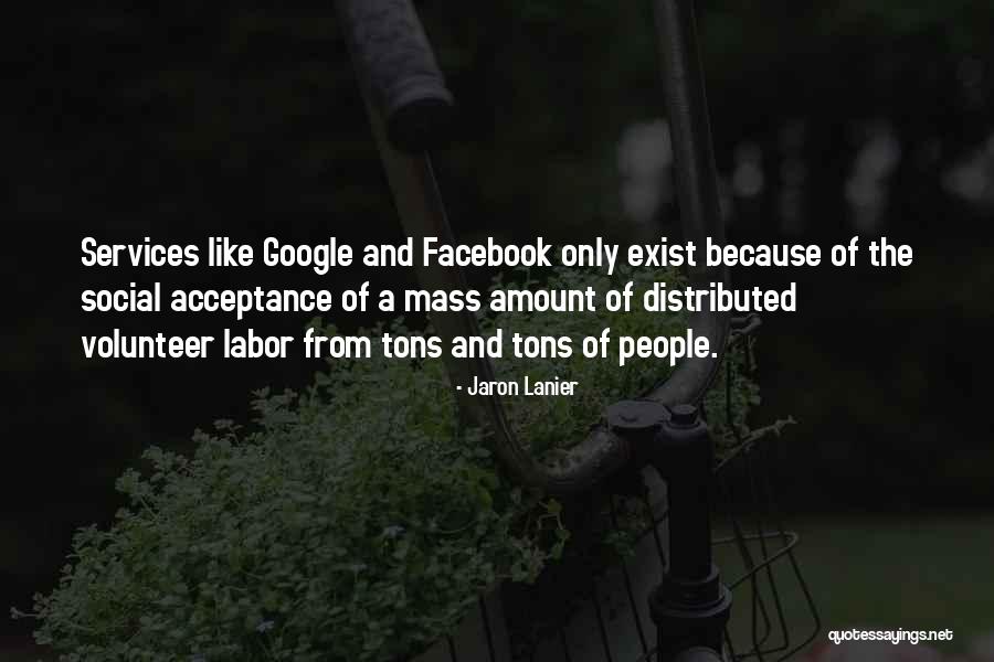Esposa Mia Quotes By Jaron Lanier Esposa Mia Quotes By Jaron Lanier