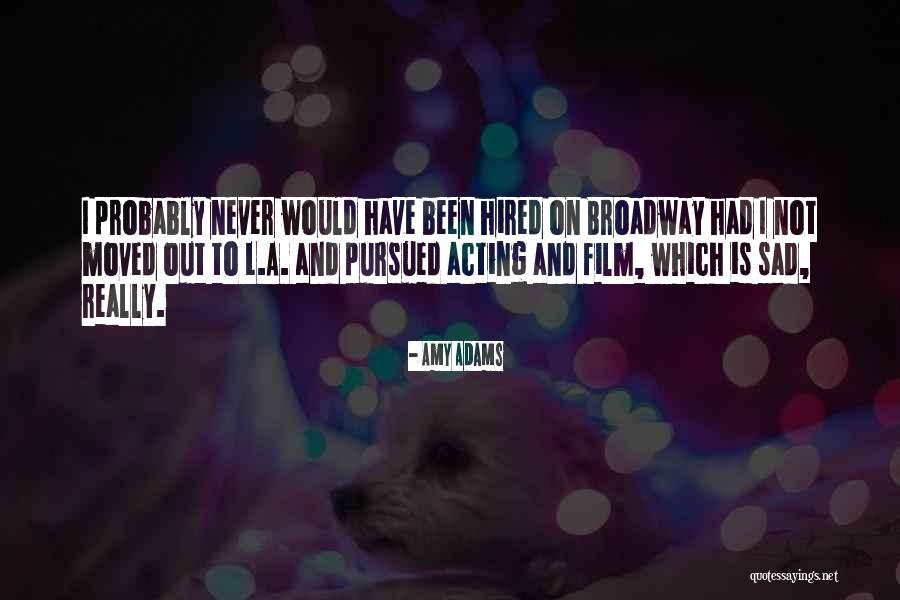 Espressioni Facciali Quotes By Amy Adams Espressioni Facciali Quotes By Amy Adams