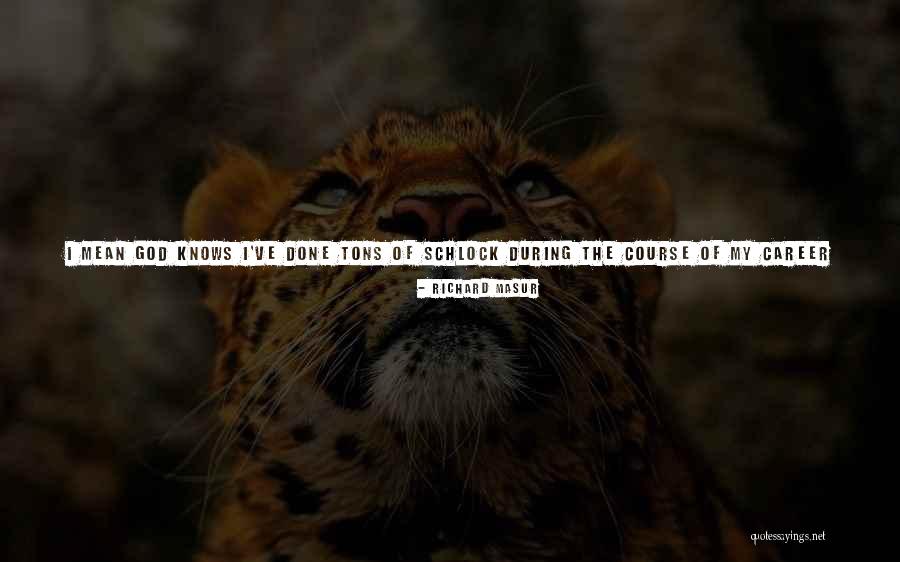 Esprime Rabbia Quotes By Richard Masur Esprime Rabbia Quotes By Richard Masur