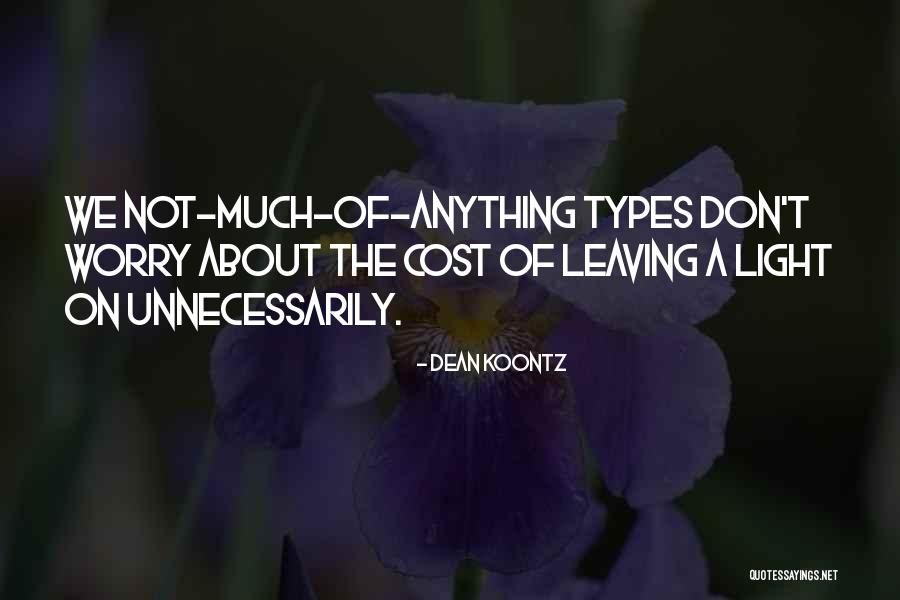 Esprime Un Quotes By Dean Koontz Esprime Un Quotes By Dean Koontz