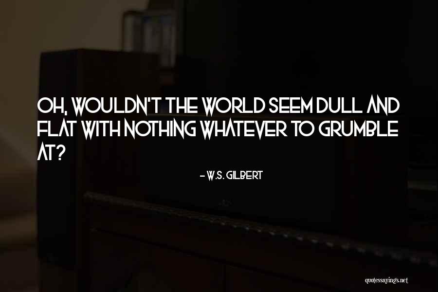 Espronceda Cancion Quotes By W.S. Gilbert Espronceda Cancion Quotes By W.S. Gilbert