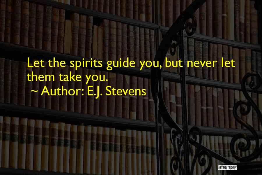 Espumoso Recipe Quotes By E.J. Stevens