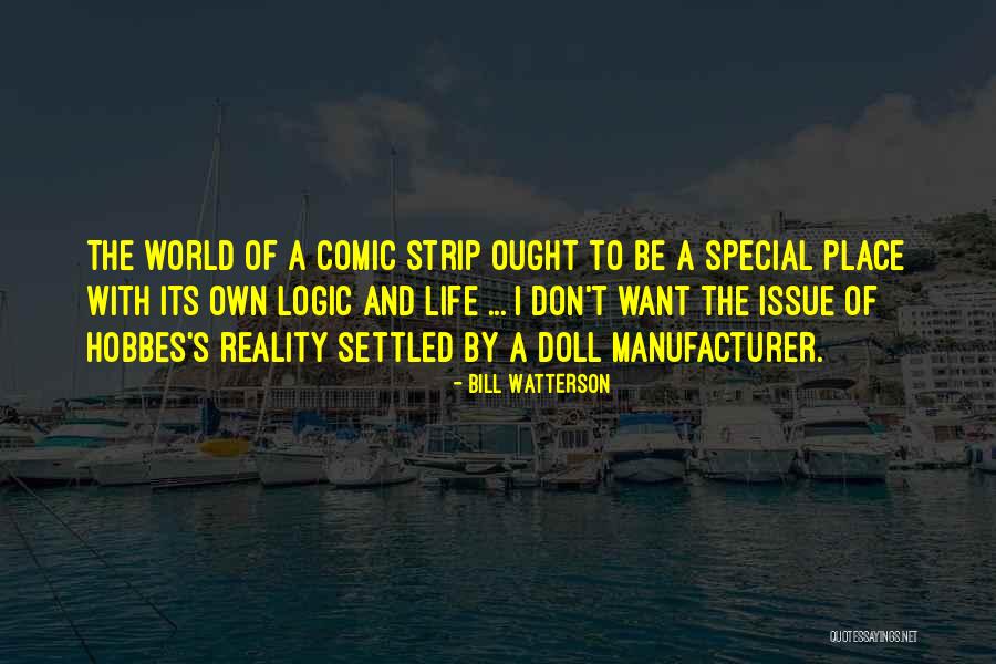 Esquecer Significado Quotes By Bill Watterson Esquecer Significado Quotes By Bill Watterson