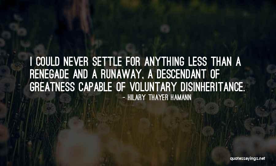 Esqueceram De Mim Quotes By Hilary Thayer Hamann Esqueceram De Mim Quotes By Hilary Thayer Hamann