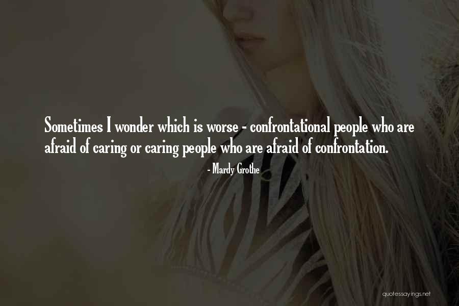 Esqueceram De Mim Quotes By Mardy Grothe Esqueceram De Mim Quotes By Mardy Grothe