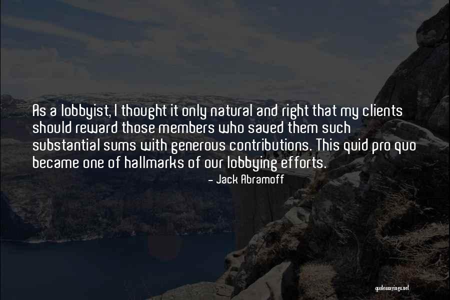 Esqueci Me Quotes By Jack Abramoff Esqueci Me Quotes By Jack Abramoff