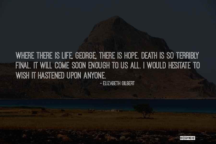 Esquelas El Quotes By Elizabeth Gilbert Esquelas El Quotes By Elizabeth Gilbert