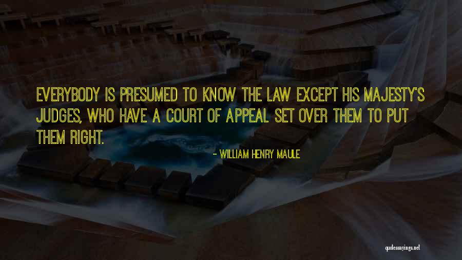 Esquimal Quotes By William Henry Maule