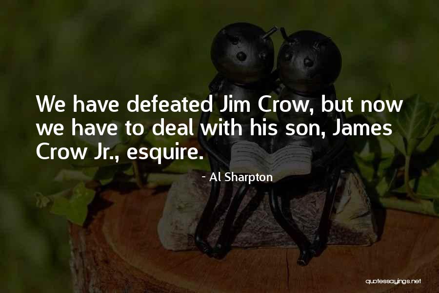 Esquire Quotes By Al Sharpton Esquire Quotes By Al Sharpton