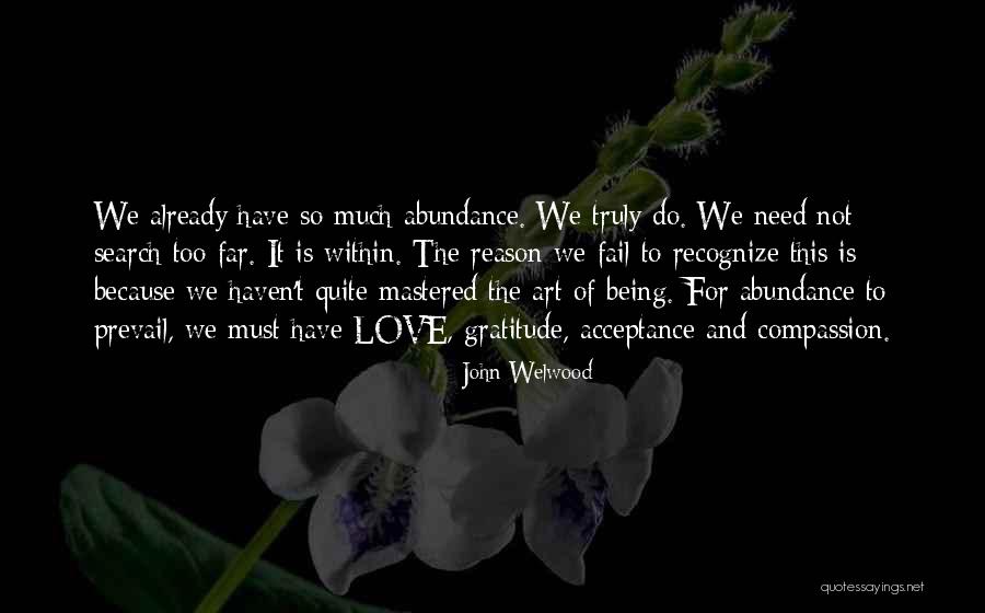 Esraa University Quotes By John Welwood Esraa University Quotes By John Welwood