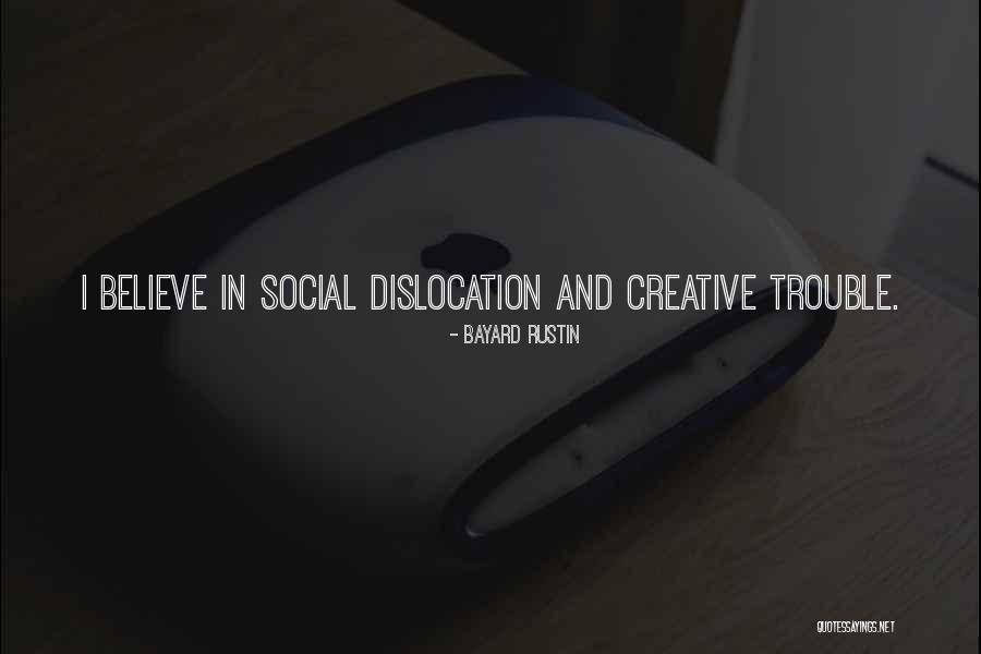 Esrasado Quotes By Bayard Rustin Esrasado Quotes By Bayard Rustin