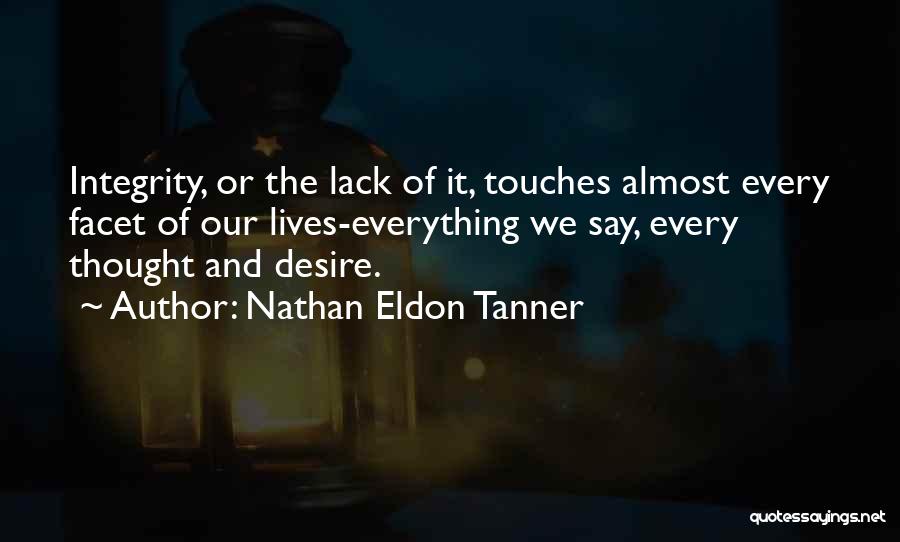 Esrasmo Quotes By Nathan Eldon Tanner