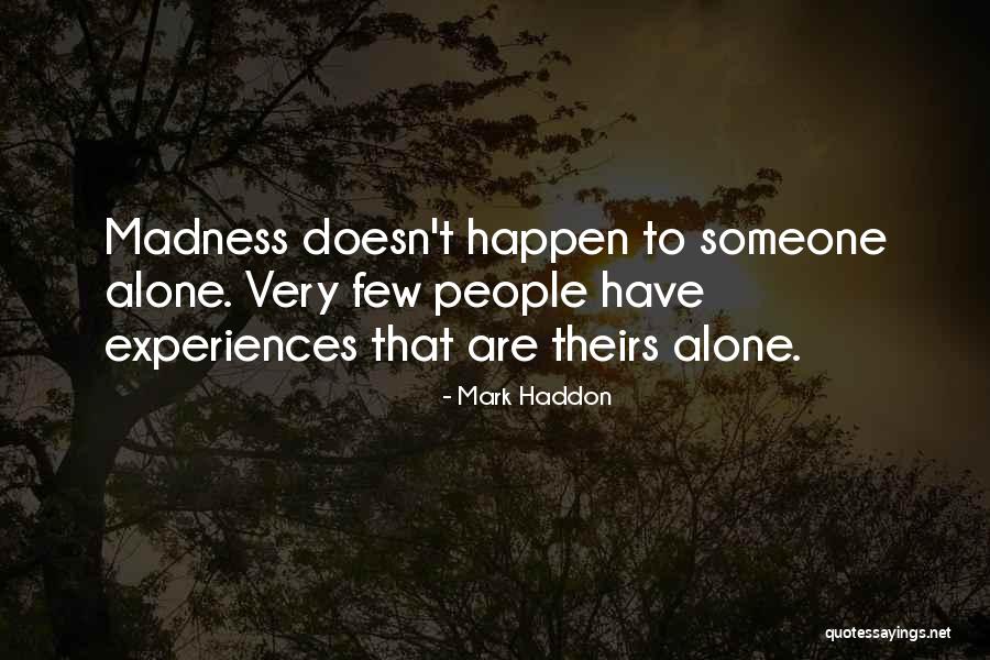 Essai Micro Quotes By Mark Haddon Essai Micro Quotes By Mark Haddon