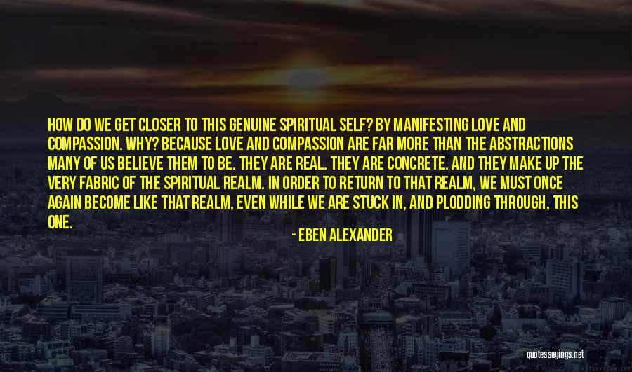 Essaie Browning Quotes By Eben Alexander Essaie Browning Quotes By Eben Alexander