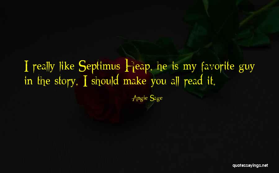 Essaimage Quotes By Angie Sage Essaimage Quotes By Angie Sage