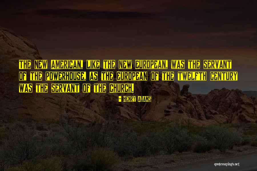 Essam Ferris Quotes By Henry Adams Essam Ferris Quotes By Henry Adams