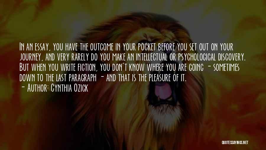 Essay Quotes By Cynthia Ozick