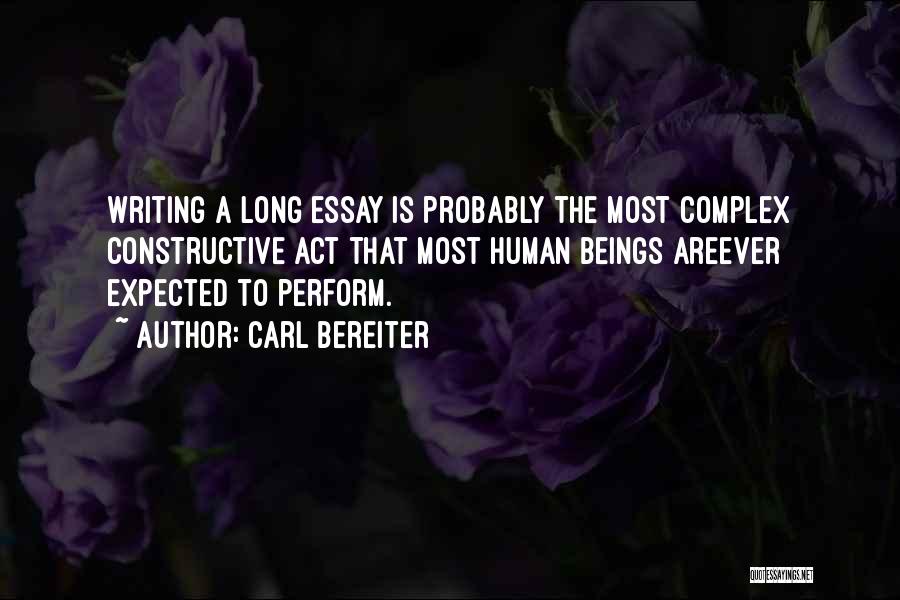 Essay Writing Long Quotes By Carl Bereiter