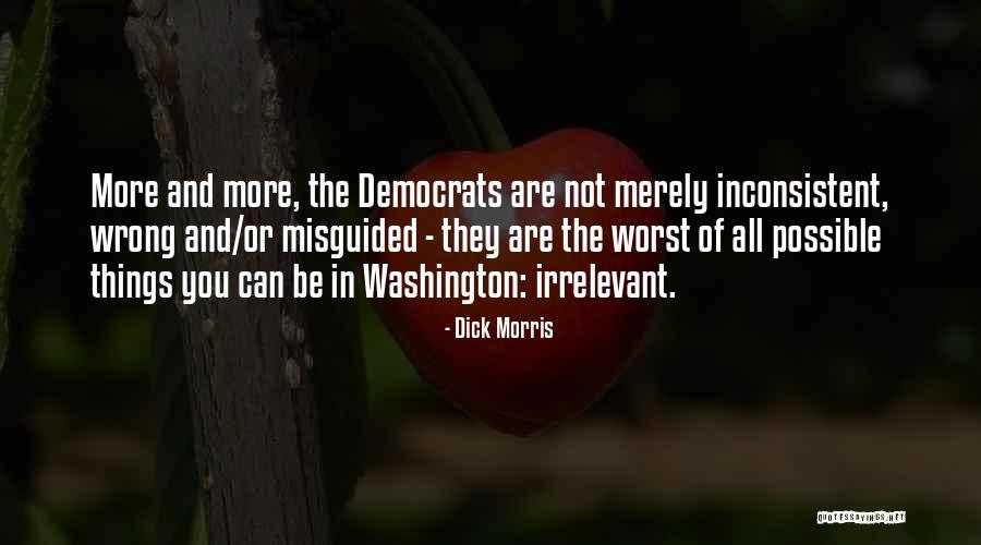 Essays And Fictions Quotes By Dick Morris Essays And Fictions Quotes By Dick Morris