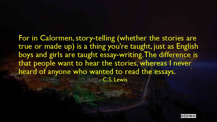 Essays And Stories Quotes By C.S. Lewis Essays And Stories Quotes By C.S. Lewis