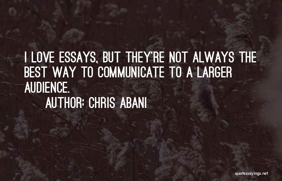 Essays In Love Quotes By Chris Abani