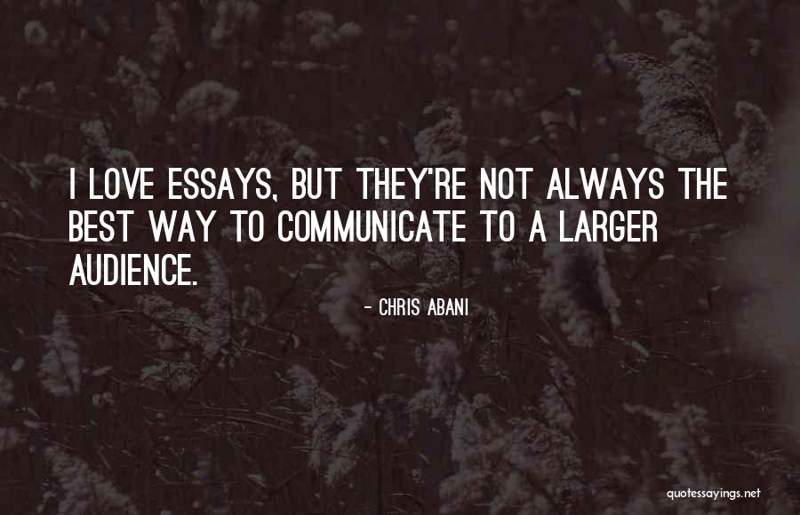 Essays On Love Quotes By Chris Abani Essays On Love Quotes By Chris Abani