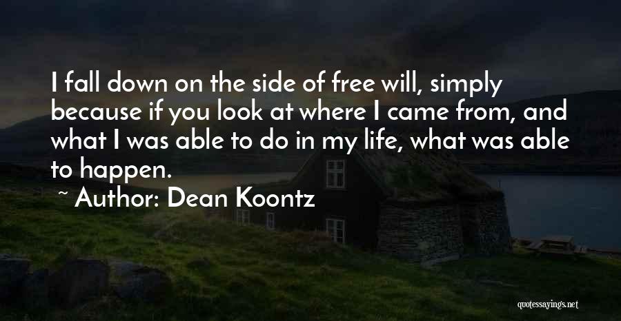 Essel World Quotes By Dean Koontz