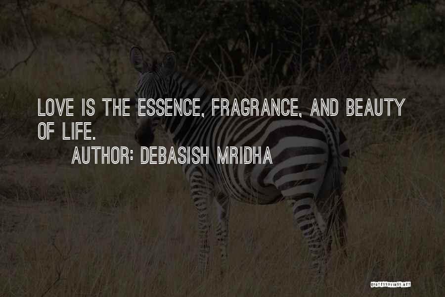 Essence Of Beauty Quotes By Debasish Mridha