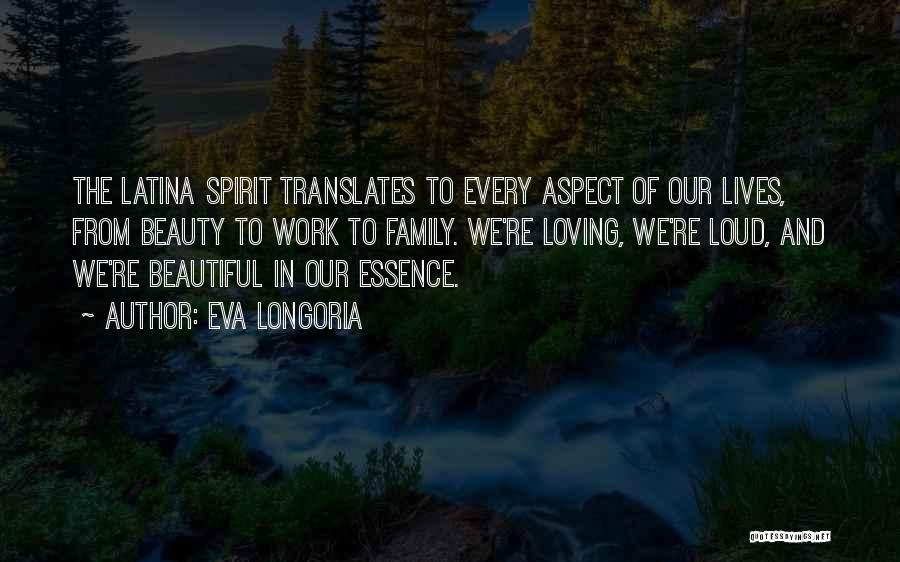 Essence Of Beauty Quotes By Eva Longoria