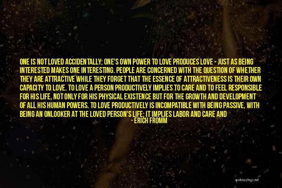 Essence Of Existence Quotes By Erich Fromm Essence Of Existence Quotes By Erich Fromm