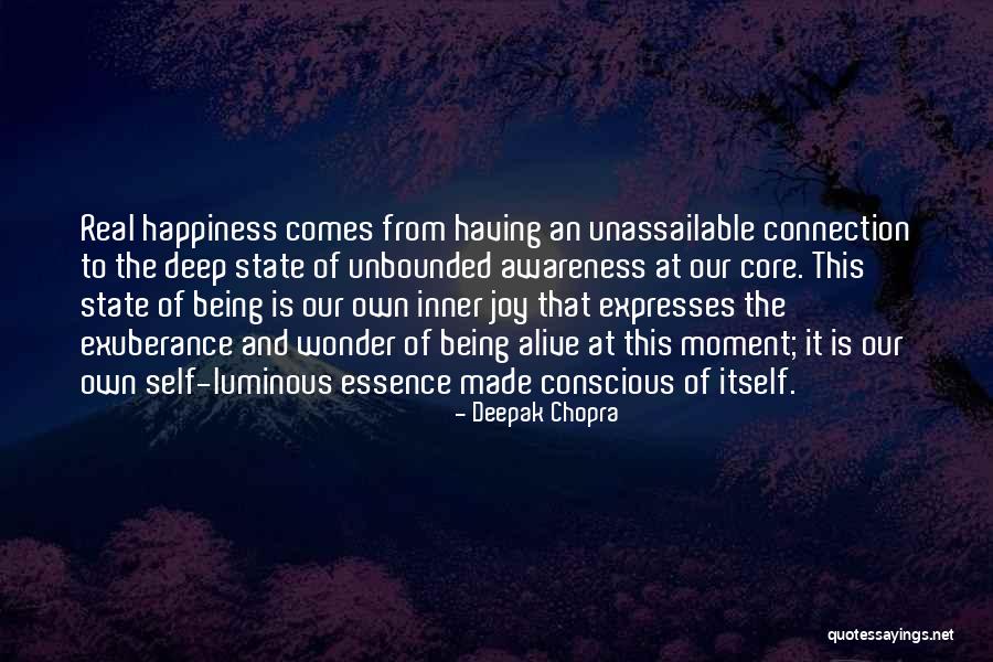 Essence Of Happiness Quotes By Deepak Chopra